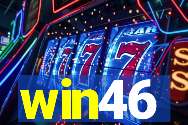 win46