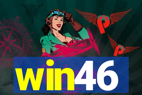 win46