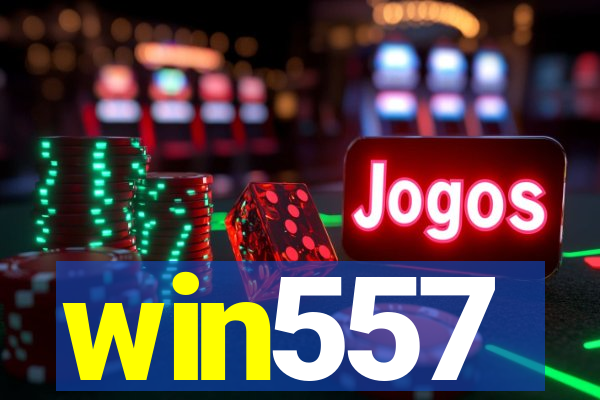 win557