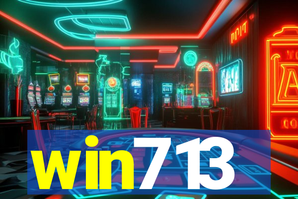 win713