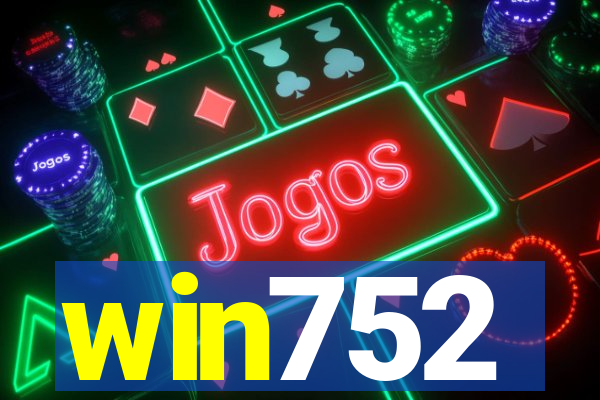 win752