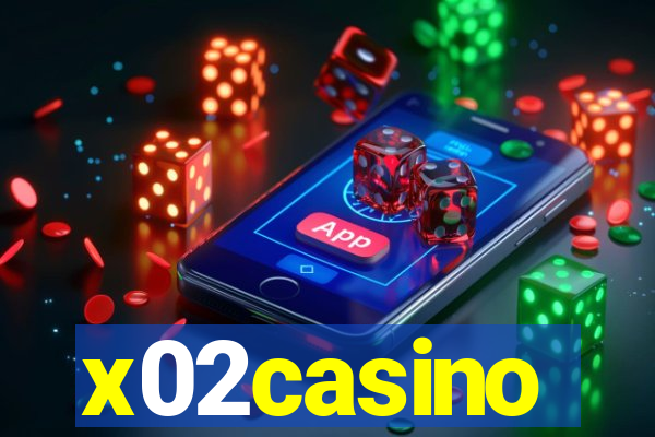 x02casino