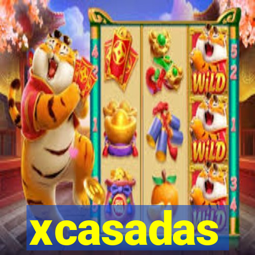 xcasadas