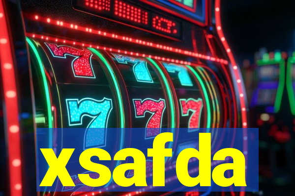 xsafda