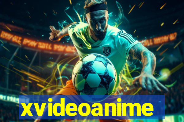 xvideoanime