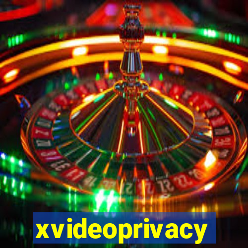 xvideoprivacy