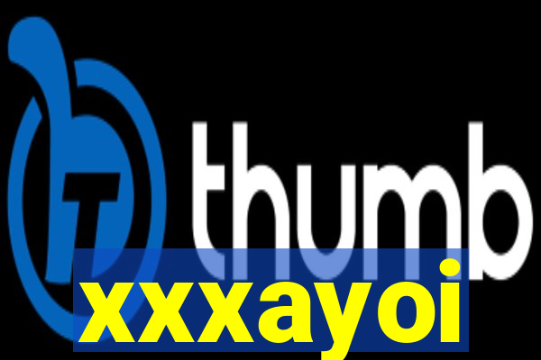 xxxayoi