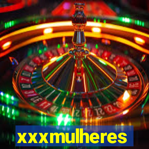 xxxmulheres