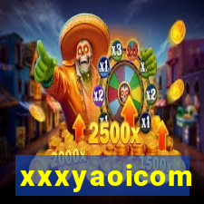 xxxyaoicom