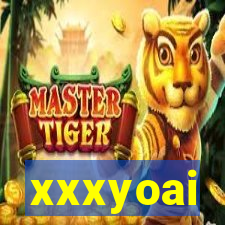xxxyoai