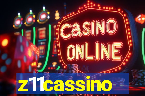 z11cassino