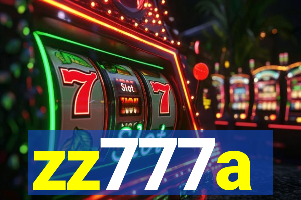 zz777a