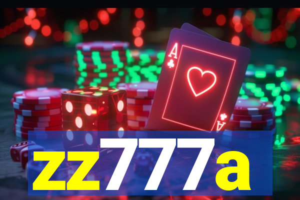 zz777a