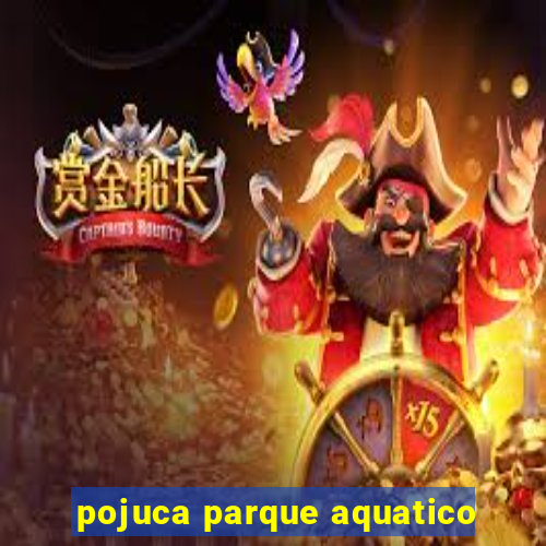 pojuca parque aquatico