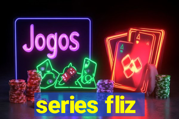 series fliz