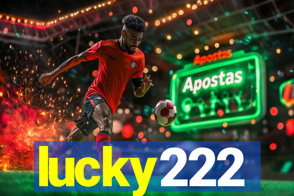 lucky222