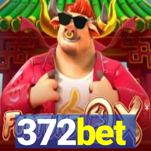 372bet