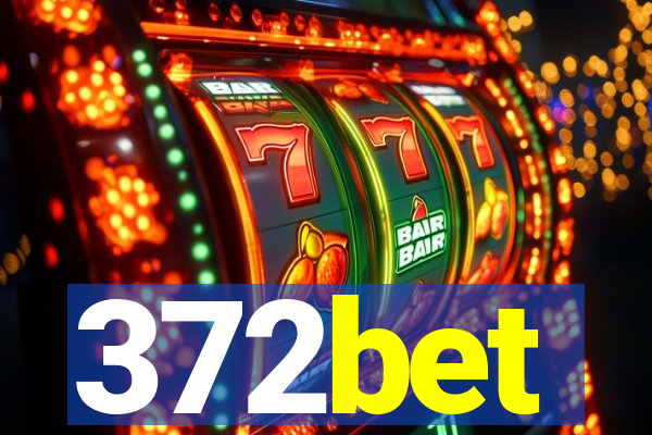 372bet