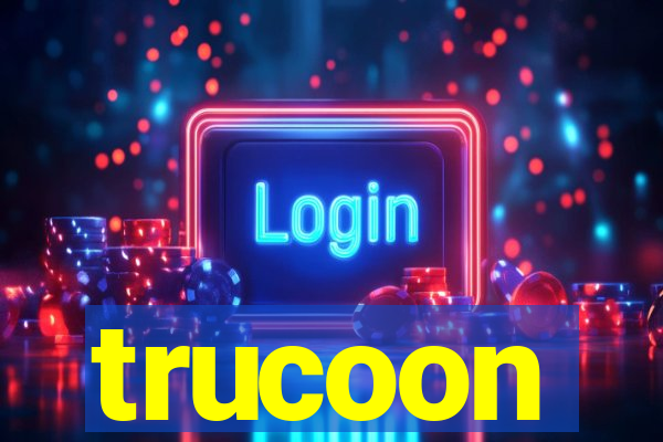 trucoon