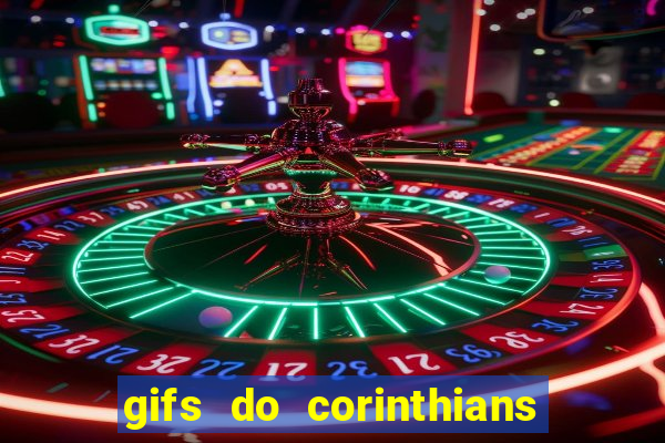 gifs do corinthians para whatsapp
