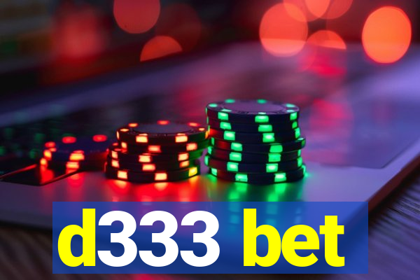d333 bet