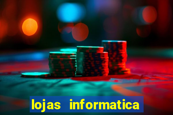lojas informatica em recife