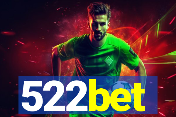 522bet