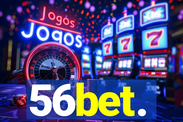 56bet.
