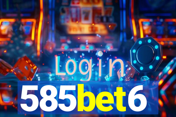 585bet6