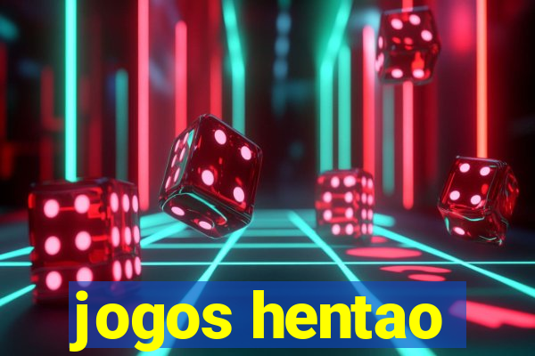 jogos hentao