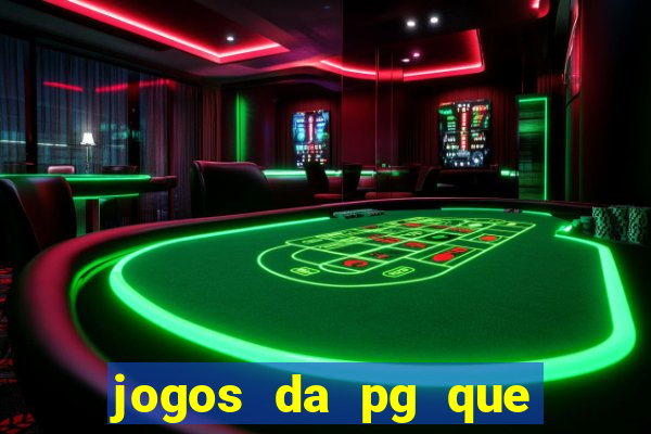 jogos da pg que estao pagando