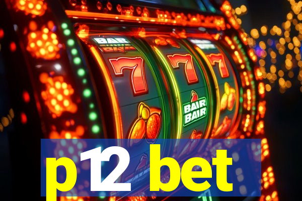 p12 bet