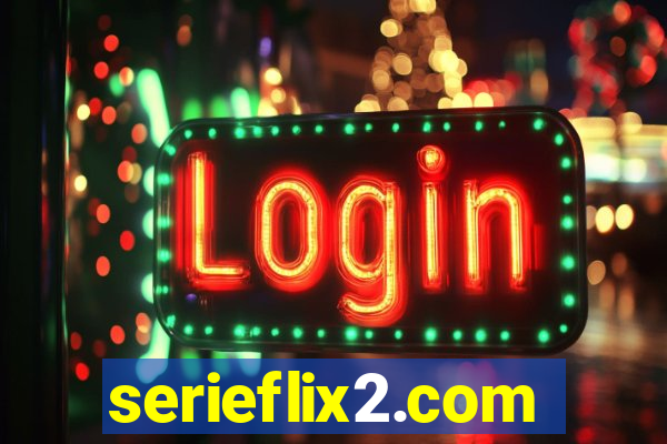 serieflix2.com