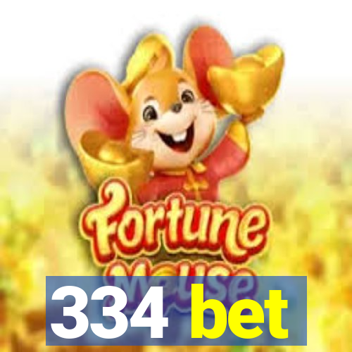 334 bet