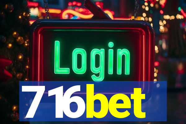 716bet