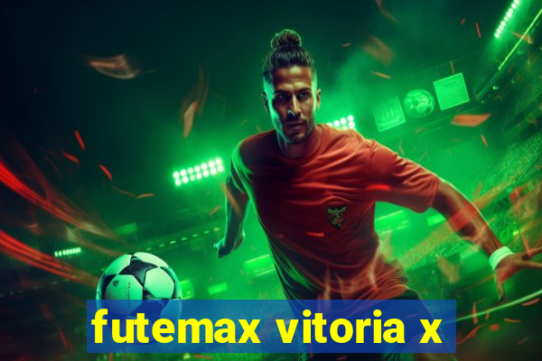 futemax vitoria x