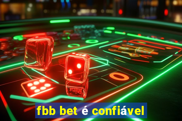 fbb bet é confiável