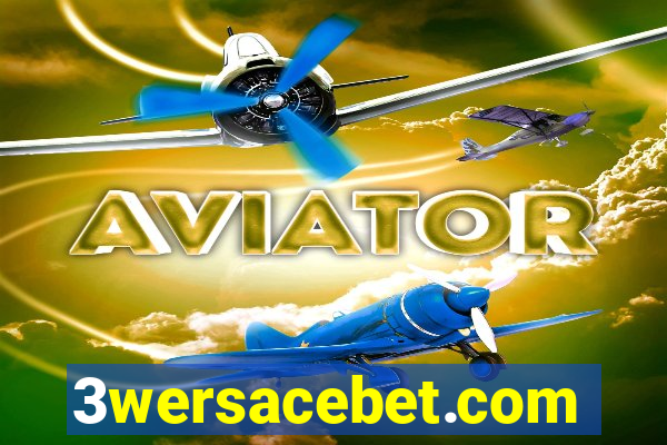 3wersacebet.com