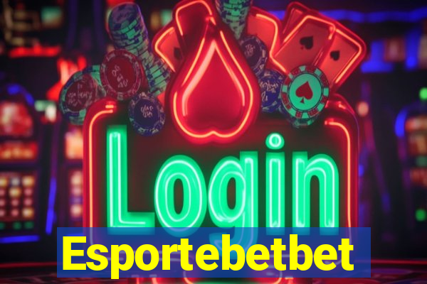 Esportebetbet