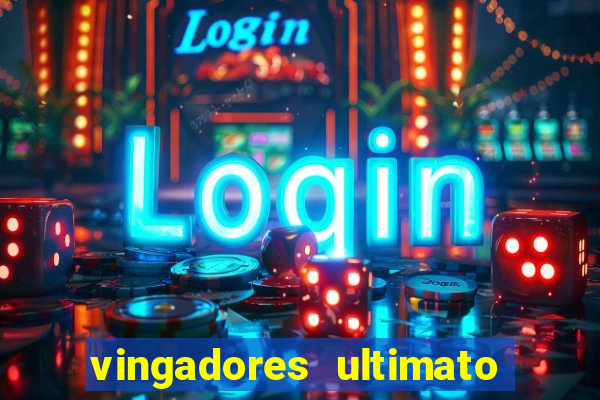 vingadores ultimato baixar filme completo dublado