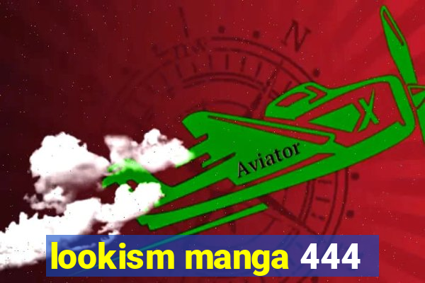 lookism manga 444
