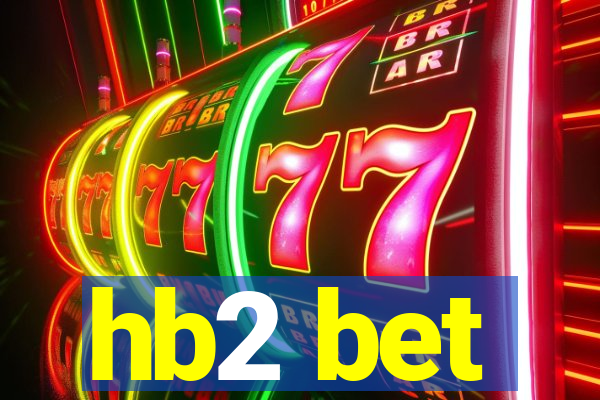 hb2 bet