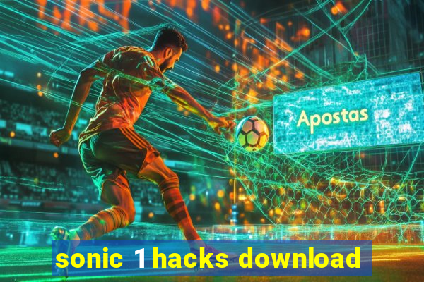 sonic 1 hacks download