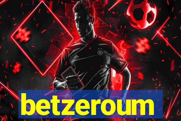 betzeroum