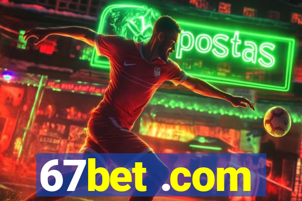 67bet .com