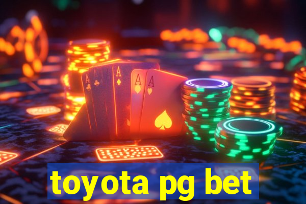 toyota pg bet