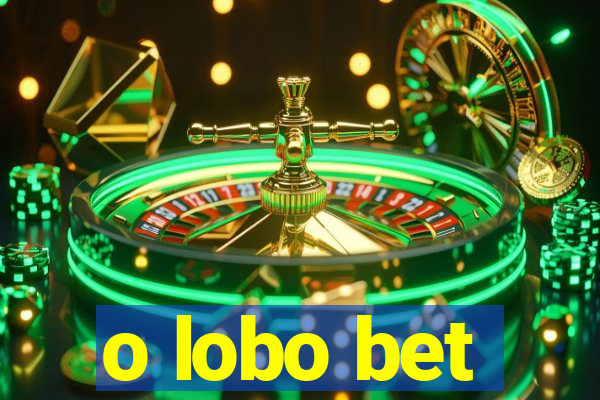 o lobo bet