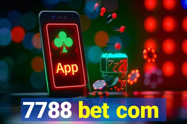7788 bet com
