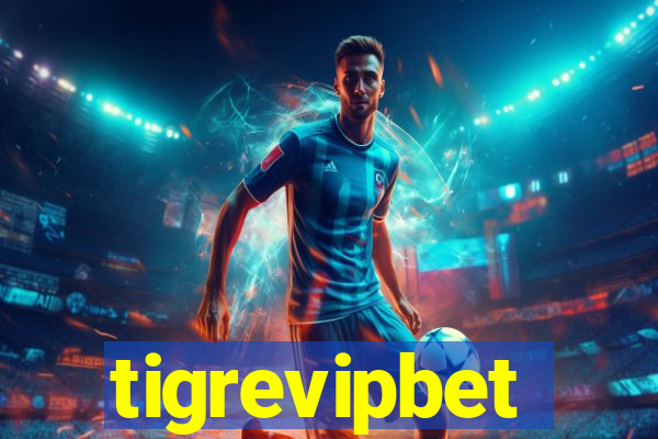 tigrevipbet