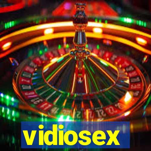 vidiosex